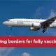 Canada to Lift More Border Restrictions For Vaccinated Travellers