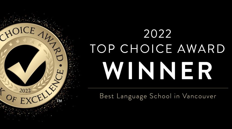 2022 Top Choice Award Winner VGC Best Language School Vancouver