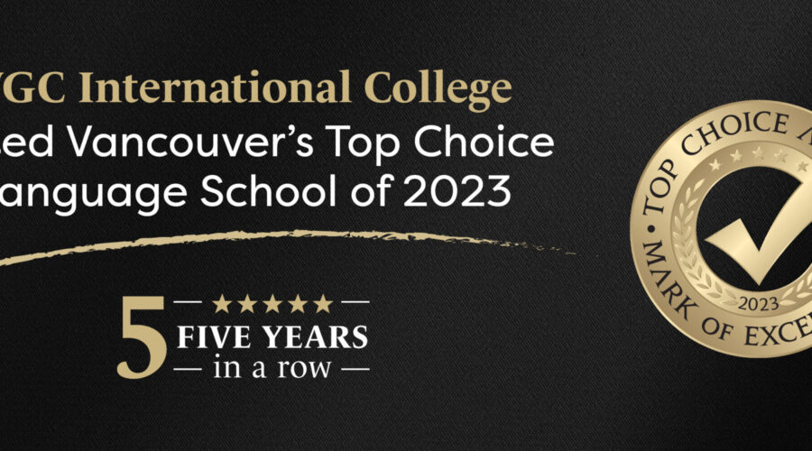 VGC Voted Vancouver’s Top Language School 5 Years in a Row